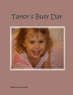 Taylor'S Busy Day