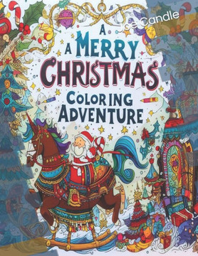 A Merry Christmas Coloring Adventure