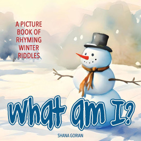 What Am I? Winter: A Picture Book of Read-Aloud, Rhyming Winter Riddles