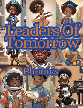 Leaders Of Tomorrow Phonics