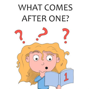 What Comes After One