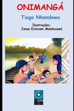 Onimang?- Brincadeiras Ind?enas