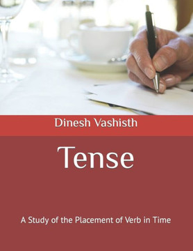 Tenses: Know What You Haven't Known Yet
