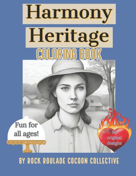 Harmony Heritage: Coloring Book