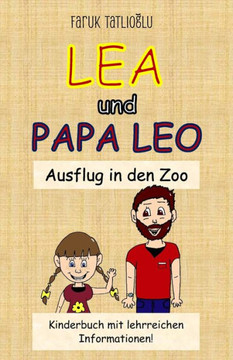 Lea und Papa Leo: Ausflug in den Zoo