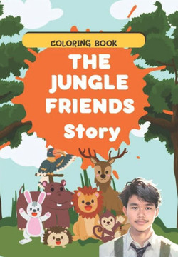 COLORING BOOK THE JUNGLE FRIEND Story