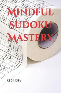 Mindful Sudoku Mastery