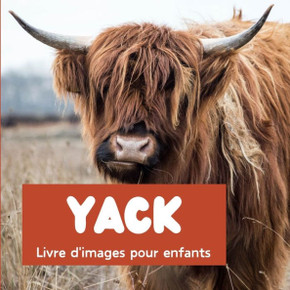 Yack: Livre d'images pour enfants