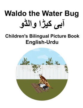 English-Urdu Waldo the Water Bug Children's Bilingual Picture Book