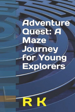 Adventure Quest: A Maze Journey for Young Explorers