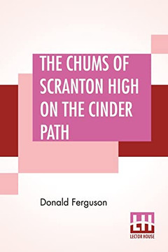 The Chums Of Scranton High On The Cinder Path - 9789393693334