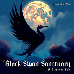 Black Swan Sanctuary: A Financial Tale