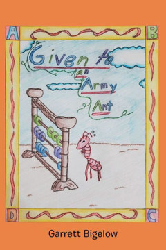 Given to an Army Ant Given to an Army Ant