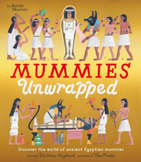 Mummies Unwrapped Mummies Unwrapped