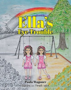 Ella's Eye Trouble Ella's Eye Trouble
