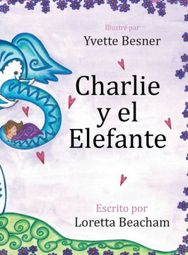 Charlie y el Elefante Charlie y el Elefante