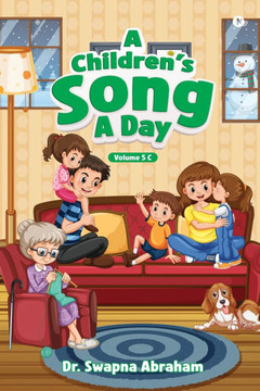 A Children's Song A Day: Volume 5 C A Children's Song A Day: Volume 5 C