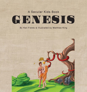 Genesis: A Secular Kids Book Genesis: A Secular Kids Book