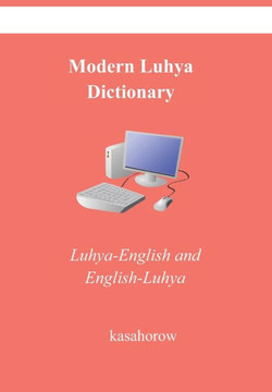 Modern Luhya Dictionary: Luhya-English and English-Luhya