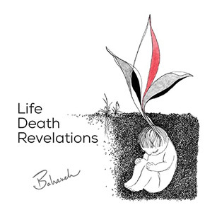 Life Death Revelations Life Death Revelations