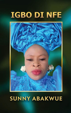 Igbo Di Nfe Igbo Di Nfe