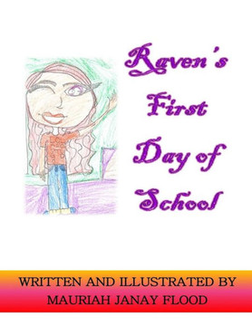 Raven'S First Day Of School