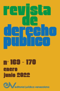 REVISTA DE DERECHO P?LICO (VENEZUELA), No. 169-170, enero-junio 2022