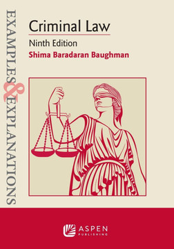 Examples & Explanations for Criminal Law Examples & Explanations for Criminal Law