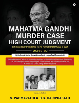 Mahatma Gandhi Murder Case: High Court Judgment Volume Two