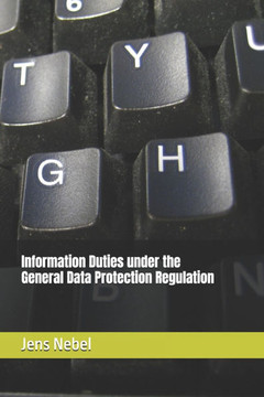 Information Duties under the General Data Protection Regulation