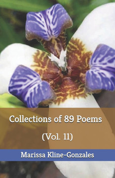 Collections of 89 Poems: (Vol. 11)