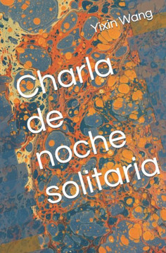 Charla de noche solitaria