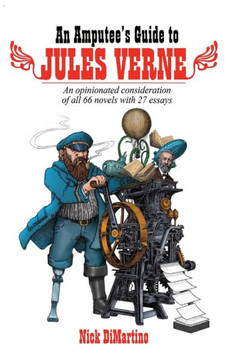 An Amputee's Guide to Jules Verne (hardback) An Amputee's Guide to Jules Verne (hardback)
