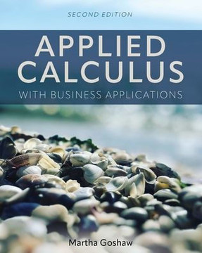 Applied Calculus with Business Applications Applied Calculus with Business Applications