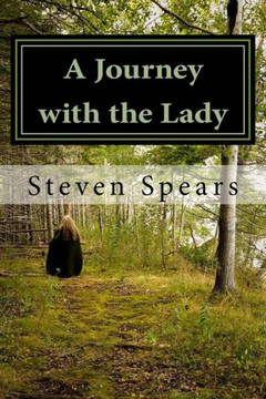 A Journey With The Lady