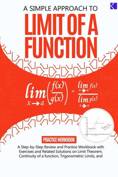 A Simple Approach to Limit Of a Function A Simple Approach to Limit Of a Function