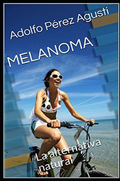 Melanoma: La alternativa natural