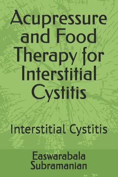 Acupressure and Food Therapy for Interstitial Cystitis: Interstitial Cystitis