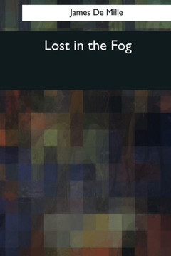 Lost In The Fog - 9781544087368
