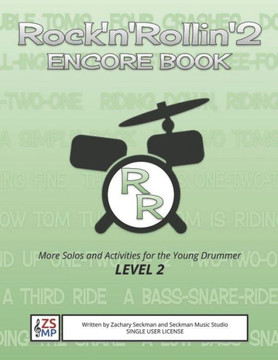 Rock'n'Rollin' 2 ENCORE: MORE Solos and Activities for Drummers