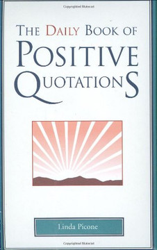 The Daily Book of Positive Quotations