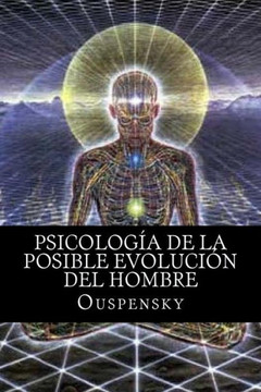 Psicología De La Posible Evolución Del Hombre (Spanish Edition)