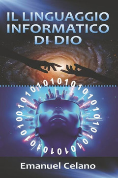 Il Linguaggio Informatico Di Dio