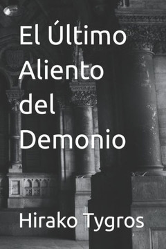 El ?timo Aliento del Demonio El ?timo Aliento del Demonio