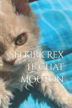 Selkirk Rex: Le chat Mouton