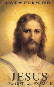 Jesus: First Gift, Then Example Jesus: First Gift, Then Example