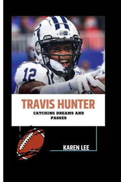 Travis Hunter: Catching Dreams and Passes