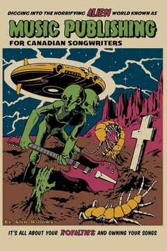 Music Publishing for Canadian Songwriters: ---