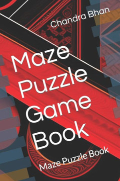 Maze Puzzle Game Book: Maze Puzzle Book
