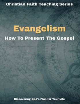 How To Present The Gospel